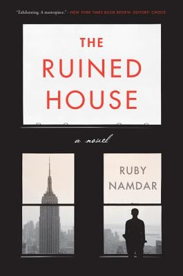 The Ruined House by Namdar, Ruby