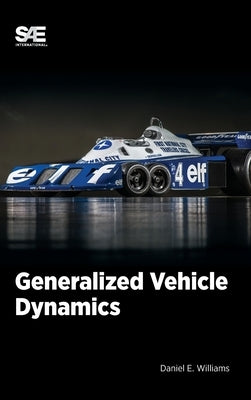 Generalized Vehicle Dynamics by Williams, Daniel