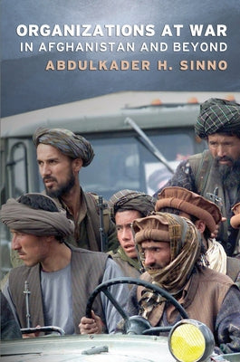 Organizations at War in Afghanistan and Beyond Paperback Cornell University Press
