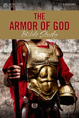 Paperback "The Armor of God" Bible study booklet by Rose Publishing featuring biblical imagery and educational content.