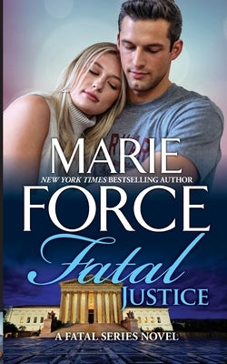 Fatal Justice Paperback HTJB, Inc.