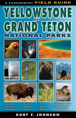 Paperback field guide to Yellowstone and Grand Teton National Parks by Farcountry Press, featuring colorful park illustrations.