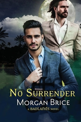 No Surrender: A MM Psychic Detective Romance Adventure by Brice, Morgan