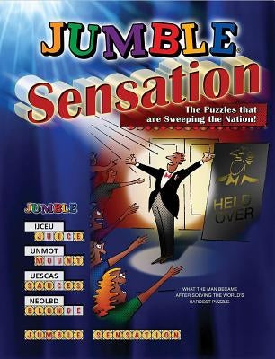 Jumble(r) Sensation: The Puzzles That Are Sweeping the Nation! Paperback Triumph Books (IL)