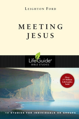 Meeting Jesus Paperback IVP Connect