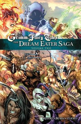 Grimm Fairy Tales: The Dream Eater Saga Volume 2 by Gregory, Raven