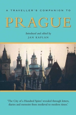 A Traveller's Companion to Prague by Kaplan