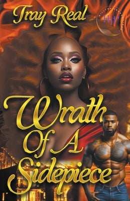 Wrath Of A Sidepiece Paperback Author Tray Real