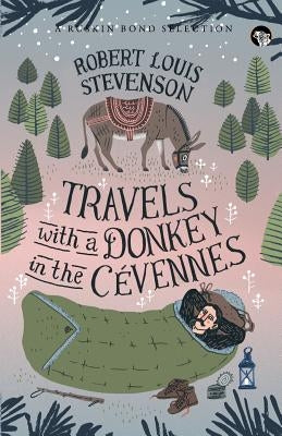 Travels With a Donkey in the Cévennes Paperback Speaking Tiger Books