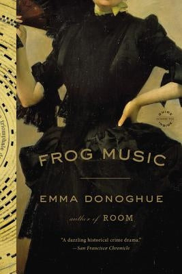 Frog Music Paperback Back Bay Books