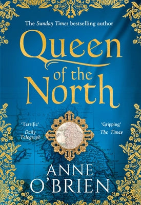 Queen of the North by O'Brien, Anne