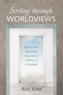 Sorting through Worldviews Paperback Wipf & Stock Publishers
