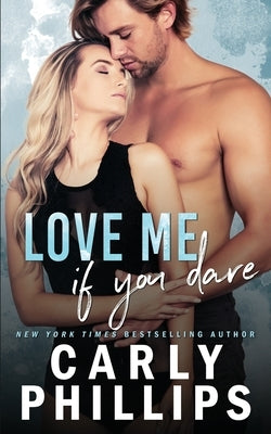 Love Me If You Dare Paperback CP Publishing
