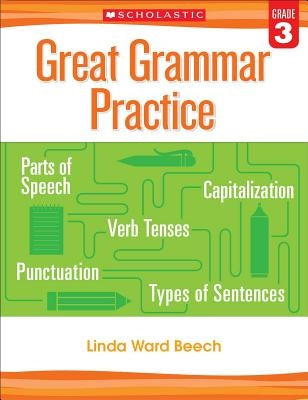 Great Grammar Practice: Grade 3 Paperback Scholastic Teaching Resources