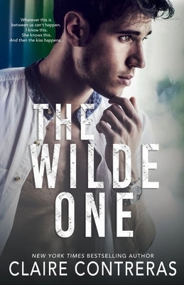 The Wilde One Paperback Claire Contreras
