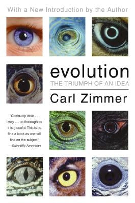 Evolution: The Triumph of an Idea Harper Perennial