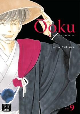 Ôoku: The Inner Chambers, Vol. 9 by Yoshinaga, Fumi