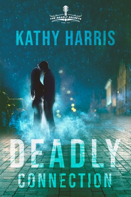 Deadly Connection Paperback Iron Stream Books