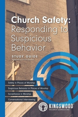 Church Safety: Responding to Suspicious Behavior Paperback Independently Published