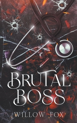 Brutal Boss Paperback Slow Burn Publishing