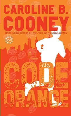 Code Orange by Cooney, Caroline B.