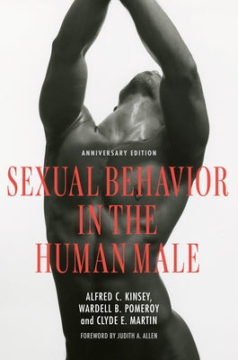 Sexual Behavior in the Human Male: Anniversary Edition Paperback Indiana University Press