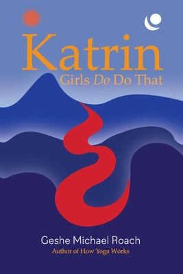 Katrin: Girls Do Do That Paperback Diamond Cutter Press