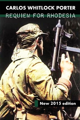 Requiem for Rhodesia Paperback Vettazedition Ou