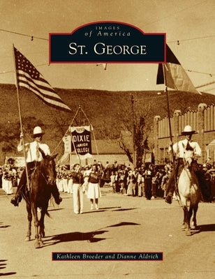 St. George by Broeder, Kathleen