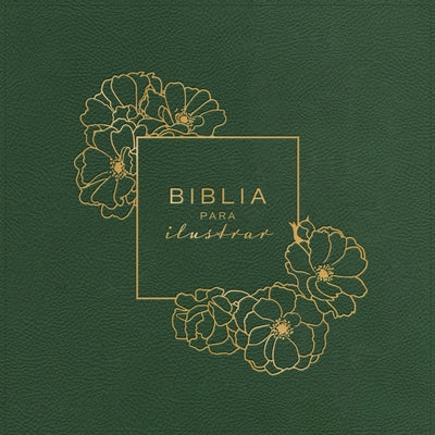 Rvr 1960 Biblia Para Ilustrar, Verde Símil Piel by B&h Español Editorial