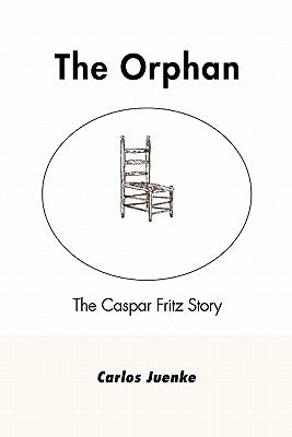 The Orphan by Juenke, Carlos