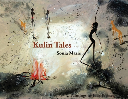Kulin Tales Seven Seasons of the Bunurong Paperback Dance of the Plants