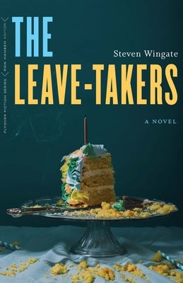 Leave-Takers Paperback University of Nebraska Press