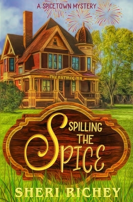 Spilling the Spice Paperback Sheri Richey