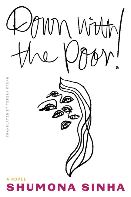 Down with the Poor! Paperback Deep Vellum Publishing