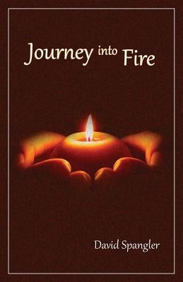 Journey Into Fire by Spangler, David