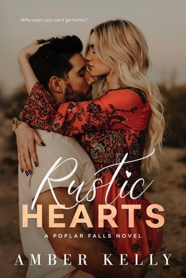 Rustic Hearts Paperback Amber Kelly, LLC