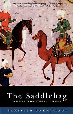 Saddlebag: A Fable for Doubters and Seekers Paperback Beacon Press