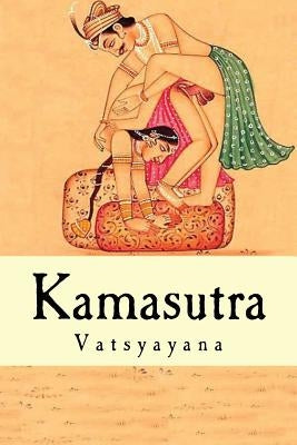 Kamasutra (English Edition) Createspace Independent Publishing Platform