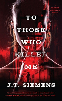 To Those Who Killed Me NeWest Press
