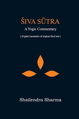 Siva Sutra by Sharma, Shailendra