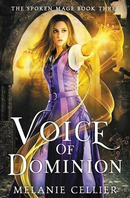 Voice of Dominion Paperback Luminant Publications