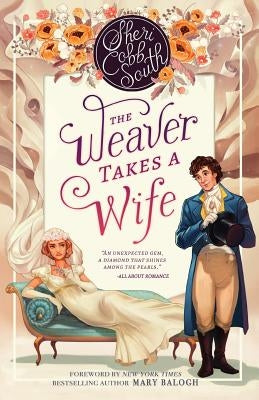 The Weaver Takes a Wife Paperback Createspace Independent Publishing Platform