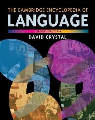 The Cambridge Encyclopedia of Language Paperback Cambridge University Press