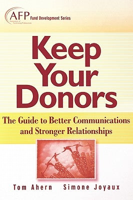Keep Your Donors by Ahern, Tom