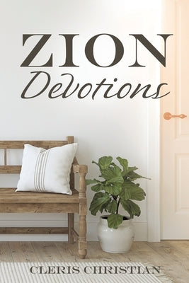 Zion Devotions Paperback Xulon Press