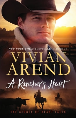 A Rancher's Heart Paperback Arend Publishing Inc.