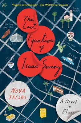The Last Equation of Isaac Severy: A Novel in Clues Paperback Atria Books