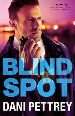 Blind Spot Paperback Bethany House Publishers