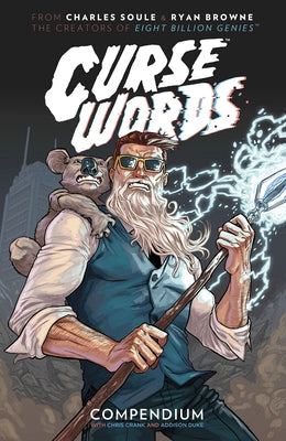 Curse Words: The Hole Damned Thing Compendium by Soule, Charles